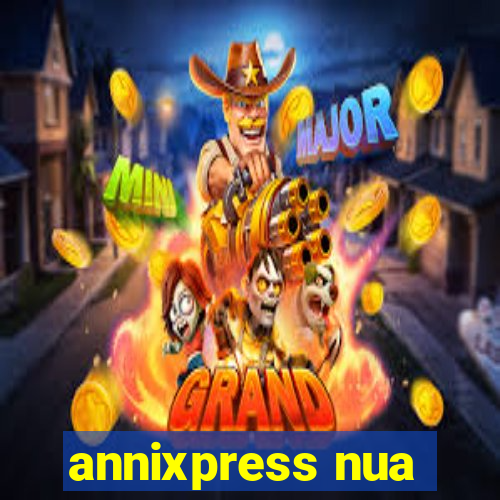 annixpress nua